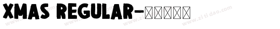 Xmas Regular字体转换